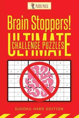 Puzzle Pulse - Brain Stoppers! Ultimate Challenge Puzzles, Häftad. Tillgänglighet: Lägg i varukorg