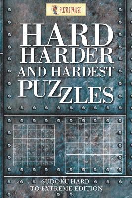 Puzzle Pulse - Hard, Harder and Hardest Puzzles, Häftad. Tillgänglighet: Lägg i varukorg