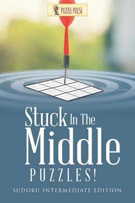 Stuck In The Middle Puzzles!
