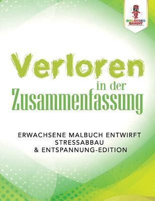 Verloren in der Zusammenfassung