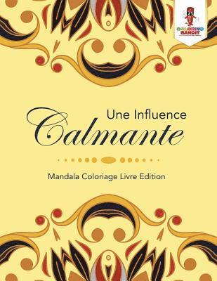 Influence Calmante