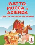 Gatto, Mucca E Azienda