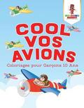 Cool Vos Avions