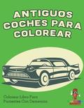 Antiguos Coches Para Colorear