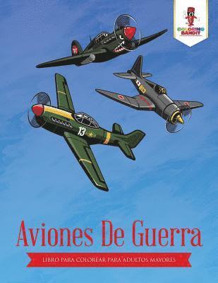 Aviones De Guerra