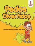 Pedos Divertidos