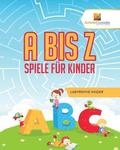 Bis Z Spiele Fr Kinder