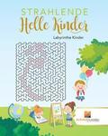 Strahlende Helle Kinder