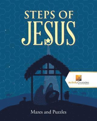Activity Crusades - Steps of Jesus, Häftad