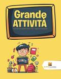 Grande Attivit