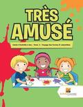 Tres Amuse