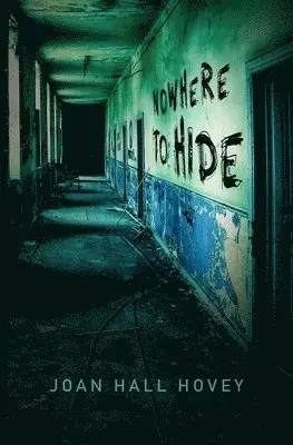 Joan Hall Hovey - Nowhere to Hide, Häftad. Tillgänglighet: Lägg i varukorg
