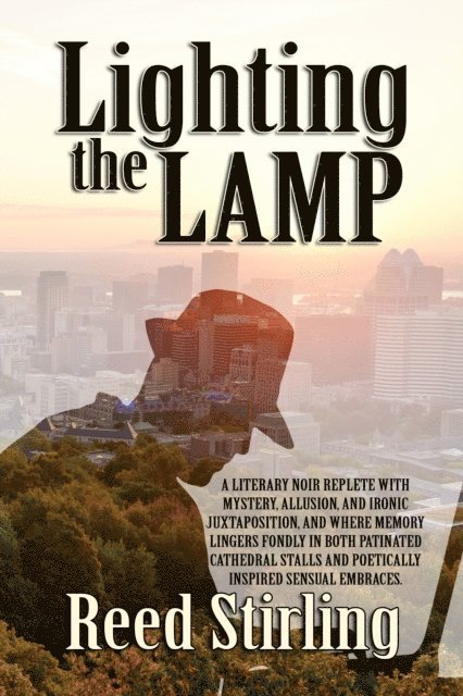 Reed Stirling - Lighting the Lamp, E-bok
