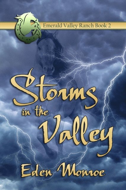 Eden Monroe - Storms in the Valley, E-bok