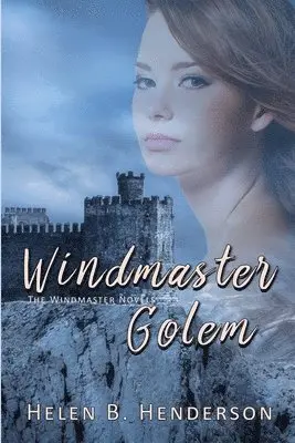 Helen B. Henderson - Windmaster Golem, Häftad. Tillgänglighet: Lägg i varukorg