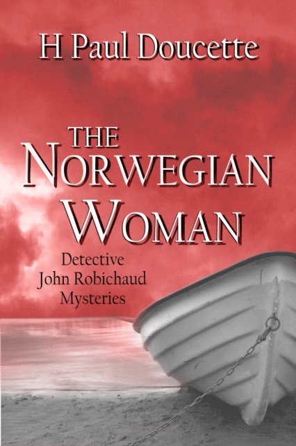 H Paul Doucette - Norwegian Woman, E-bok