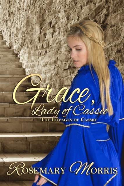 Rosemary Morris - Grace, Lady of Cassio, E-bok