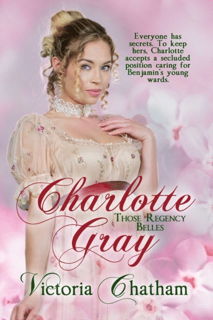 Victoria Chatham - Charlotte Gray, E-bok