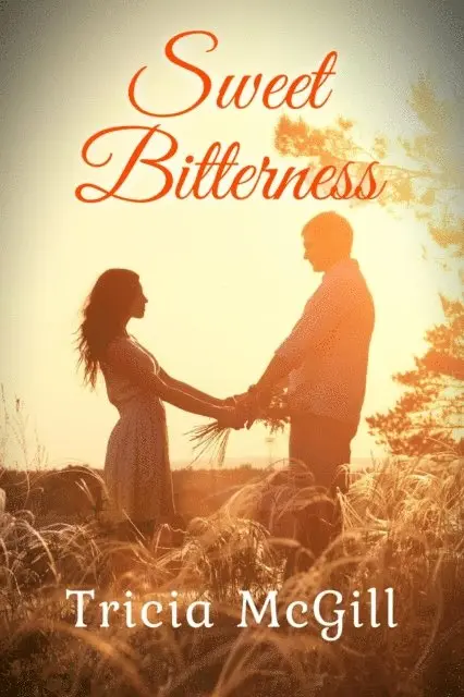Tricia McGill - Sweet Bitterness, E-bok. Tillgänglighet: Lägg i varukorg