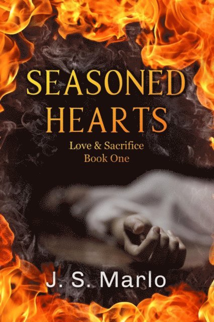 J. S. Marlo - Seasoned Hearts, E-bok