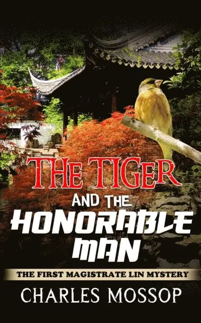 Charles Mossop - Tiger and the Honorable Man, E-bok. Tillgänglighet: Lägg i varukorg