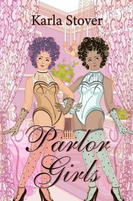 Karla Stover - Parlor Girls, E-bok