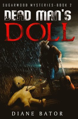 Diane Bator - Dead Man's Doll, Häftad. Tillgänglighet: Lägg i varukorg
