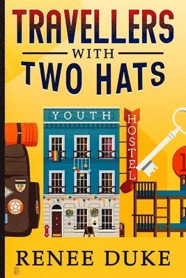 Renee Duke - Travellers with Two Hats, Häftad. Tillgänglighet: Lägg i varukorg