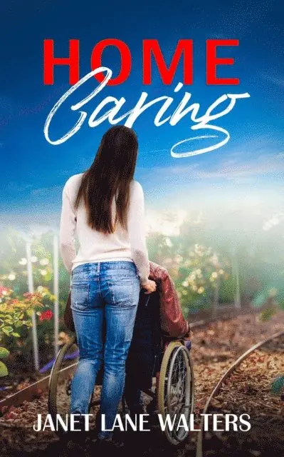 Janet Lane Walters - Home Caring, E-bok. Tillgänglighet: Lägg i varukorg
