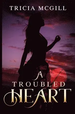 Tricia McGill - Troubled Heart, Häftad. Tillgänglighet: Lägg i varukorg