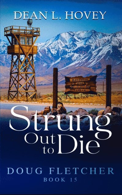Dean L. Hovey - Strung out to Die, E-bok