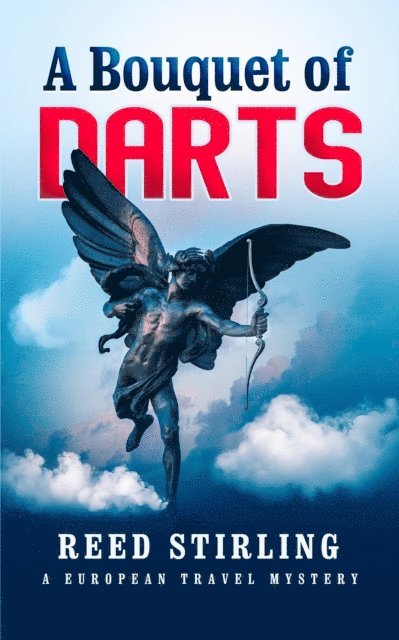 Reed Stirling - Bouquet of Darts, E-bok
