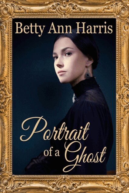 Betty Ann Harris - Portrait of a Ghost, E-bok
