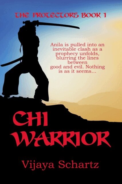 Vijaya Schartz - Chi Warrior, E-bok