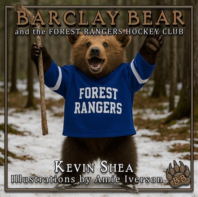 Kevin Shea - Barclay Bear and the Forest Rangers Hockey Club, E-bok