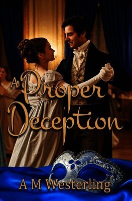 A M Westerling - Proper Deception, Häftad