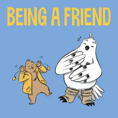 Being a Friend, Häftad. Tillgänglighet: Tillfälligt slut