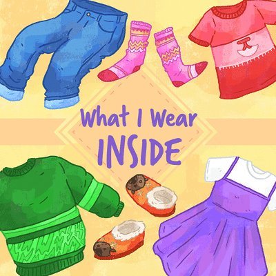 Arvaaq Press - What I Wear Inside, Häftad