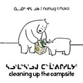 Nanuq and Nuka: Cleaning Up the Campsite