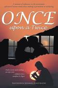 Once Upon A Twice