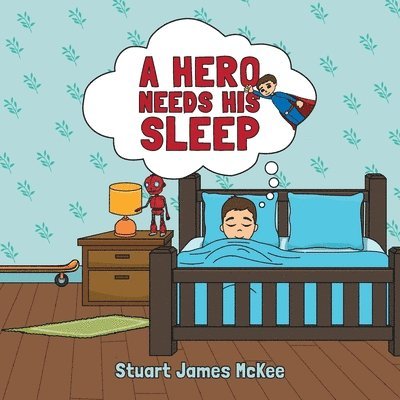 Hero Needs His Sleep