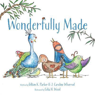 Gillian K Parker - Wonderfully Made, Häftad. Tillgänglighet: Lägg i varukorg