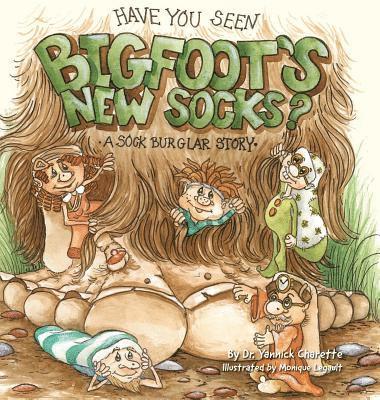 Yannick Charette - Have You Seen Bigfoot's New Socks?, Inbunden. Tillgänglighet: Lägg i varukorg