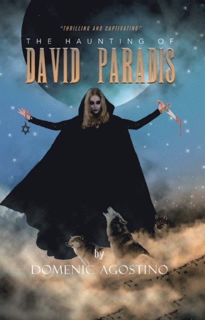 Domenic Agostino - Haunting of David Paradis, E-bok