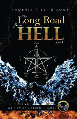 Stephen P Miles - Long Road From Hell, Häftad