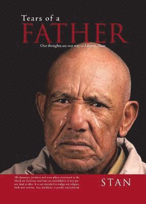 Stan - Tears of a Father, Häftad. Tillgänglighet: Lägg i varukorg
