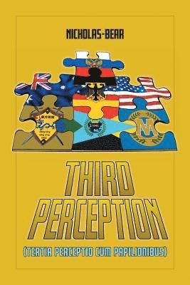 Nicholas-Bear - Third Perception, Häftad. Tillgänglighet: Lägg i varukorg