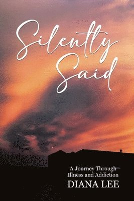Diana Lee - Silently Said, Häftad. Tillgänglighet: Lägg i varukorg