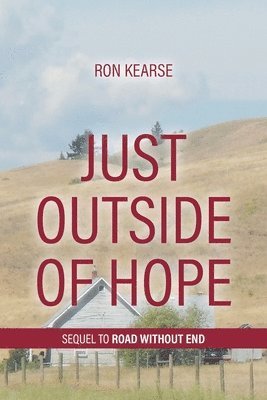 Ron Kearse - Just Outside of Hope, Häftad
