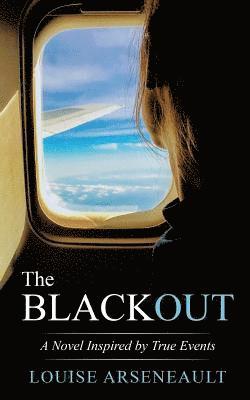 Louise Arseneault - Blackout, Häftad. Tillgänglighet: Lägg i varukorg